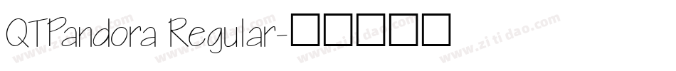 QTPandora Regular字体转换